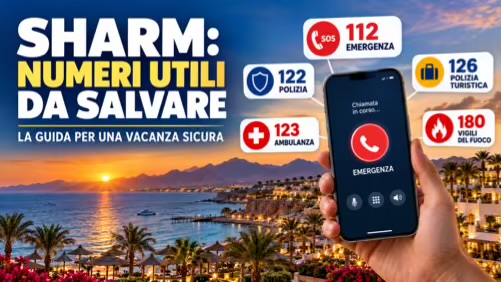 Vacanza a Sharm: tutti i numeri utili da salvare sul telefono